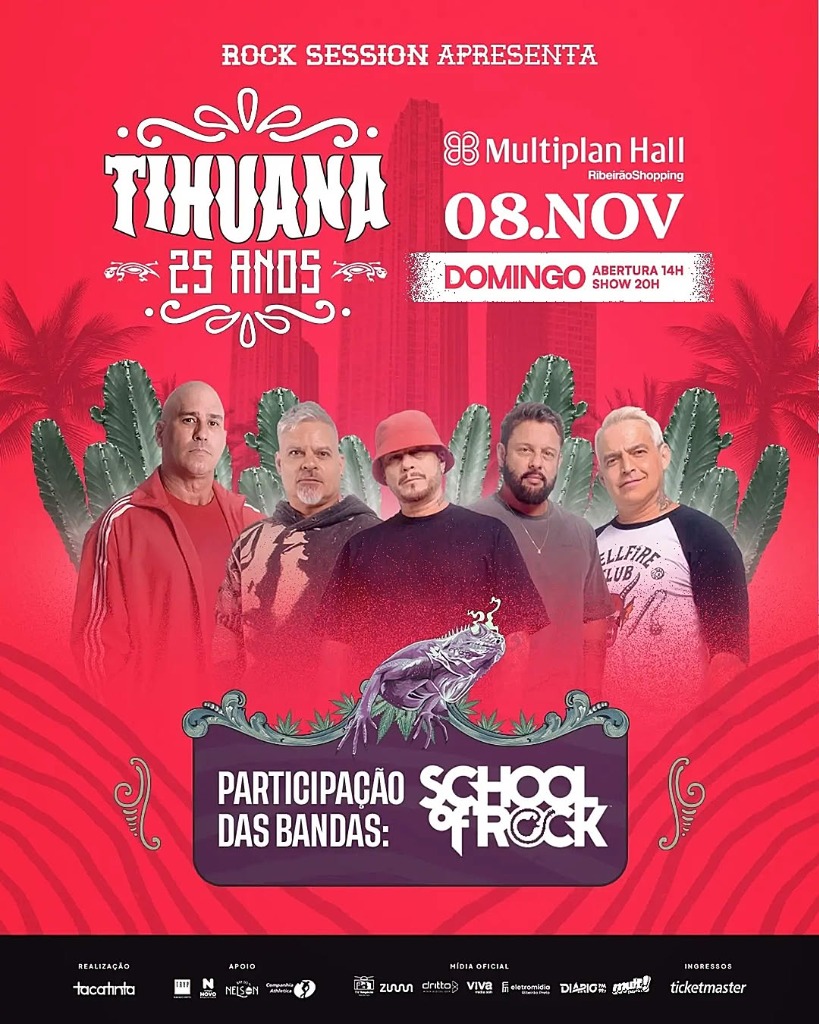 Tihuana 25 Anos com School of Rock